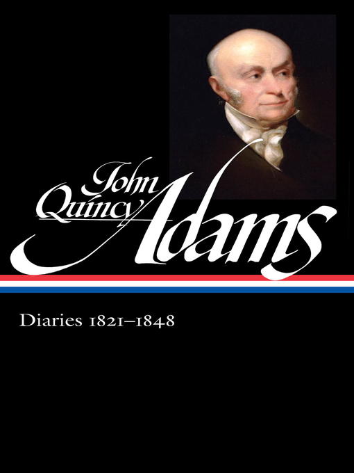 Title details for John Quincy Adams by John Quincy Adams - Available